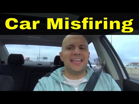 Symptoms Of A Car Misfiring While Driving