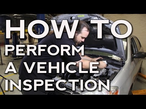 How to Perform a Vehicle Inspection
