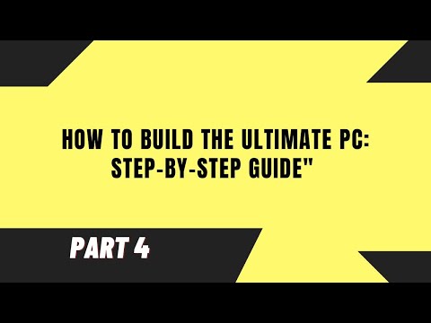 How to Build the Ultimate PC: Step-by-Step Guide&quot; Part 1