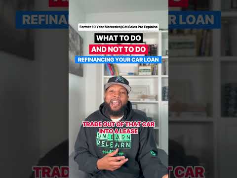Car Refinancing Tips | What To Do AND NOT DO Refinancing Your Car Loan