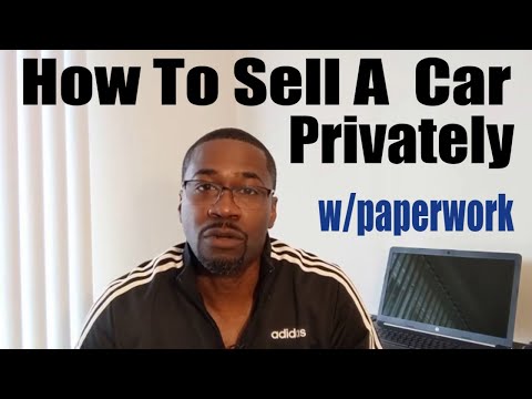 🤓How To Sell A Car Privately-What Paperwork Is Needed🤓