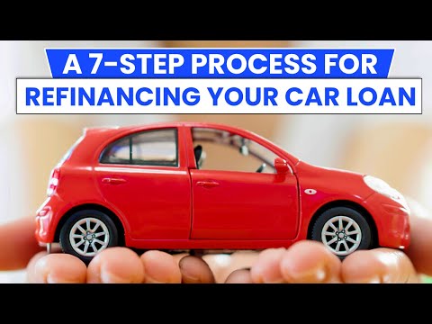 A 7-Step Process For Refinancing Your Car Loan! | MUST KNOW TIPS FOR REFINANCING YOUR CAR 🚗