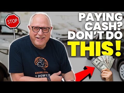 Here&#039;s How to PAY CASH at a Car Dealership (Former Dealer Explains)