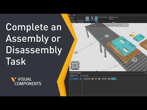 How to complete an Assembly or Disassembly Task