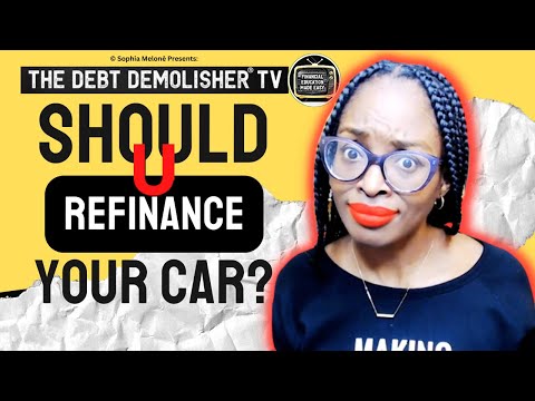 Forget Credit Karma, here’s how to know when to REFINANCE your car loan NOW / Debt Demolisher TV