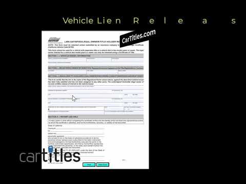 Vehicle lien release document instructions